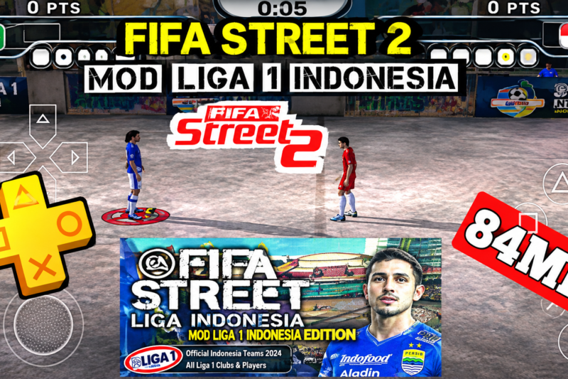 FIFA STREET 2 Mod Liga 1 Indonesia PPSSPP Android Offline Ukuran Kecil Iso
