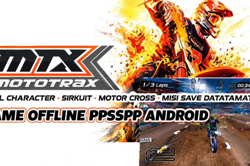MTX Mototrax PPSSPP Android Offline Ukuran Kecil Full Track + Save Data