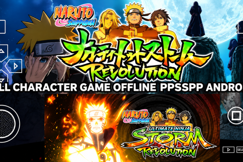 Naruto Shippuden Ultimate Ninja Storm Revolution PPSSPP Android Offline Full Character