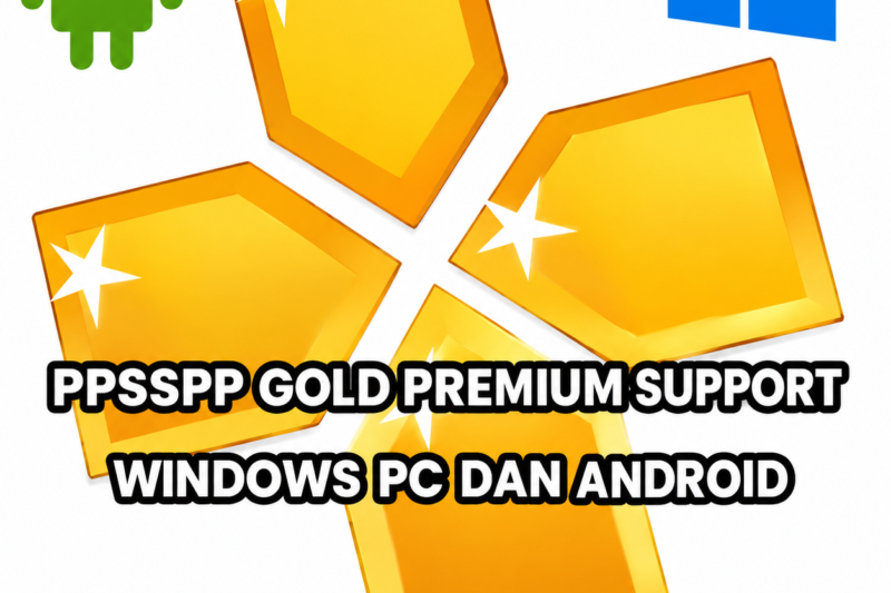 PPSSPP Gold Premium For Windows dan Android