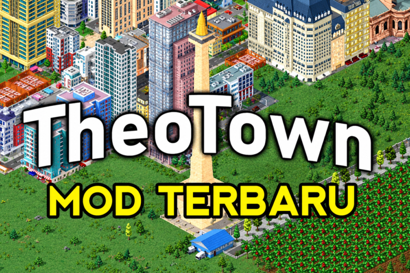 Theotown MOD Android Terbaru