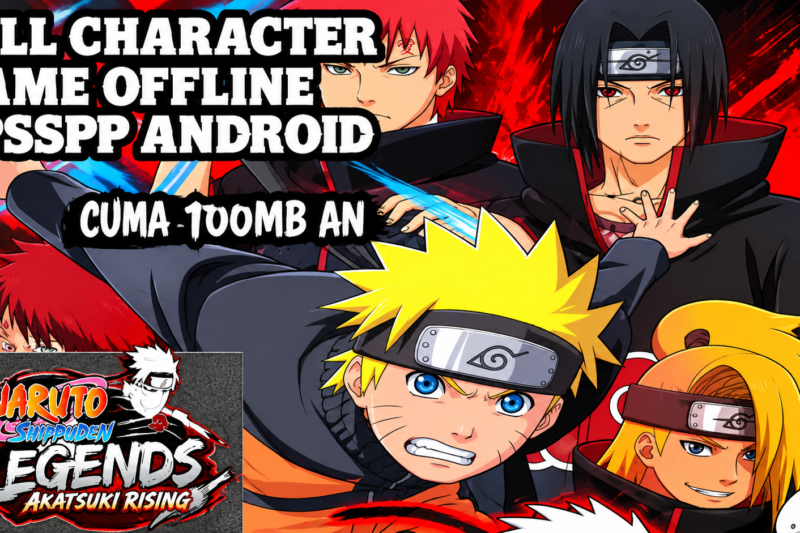 Naruto Shippuden Legends Akatsuki Rising PPSSPP Android Offline Full Character