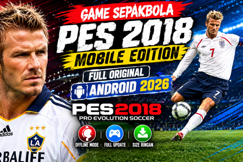 PES 2018 Mobile Edition Full Offline Ukuran Kecil di Android Terbaru