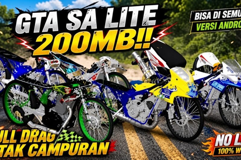 GTA SA LITE Full Mod Drag Ninja Tekno Tuner & Drag FFA Liaran Terbaru Ukuran Kecil
